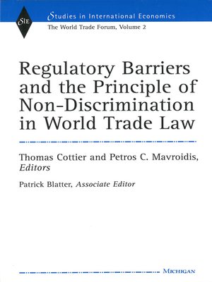 cover image of Regulatory Barriers and the Principle of Non-discrimination in World Trade Law